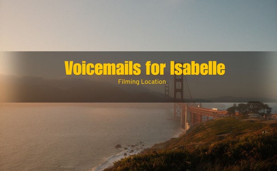 Jill’s Bench in Voicemails for Isabelle: The Real Golden Gate View You Can Visit
