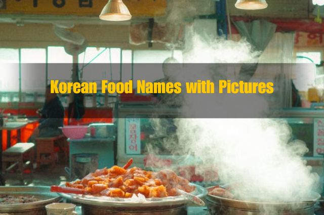 Korean foof names with pictures 2026
